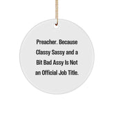 Funny Preacher Gifts for Preachers, Preacher Unique Christmas Ornaments, Circle Shaped White Enamel Ornament Gifts from Friends and Family - Image 1
